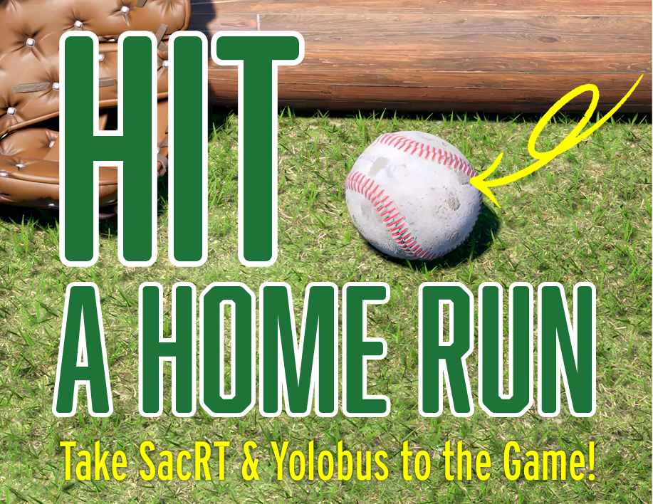 Catch the Athletics with SacRT and Yolobus!