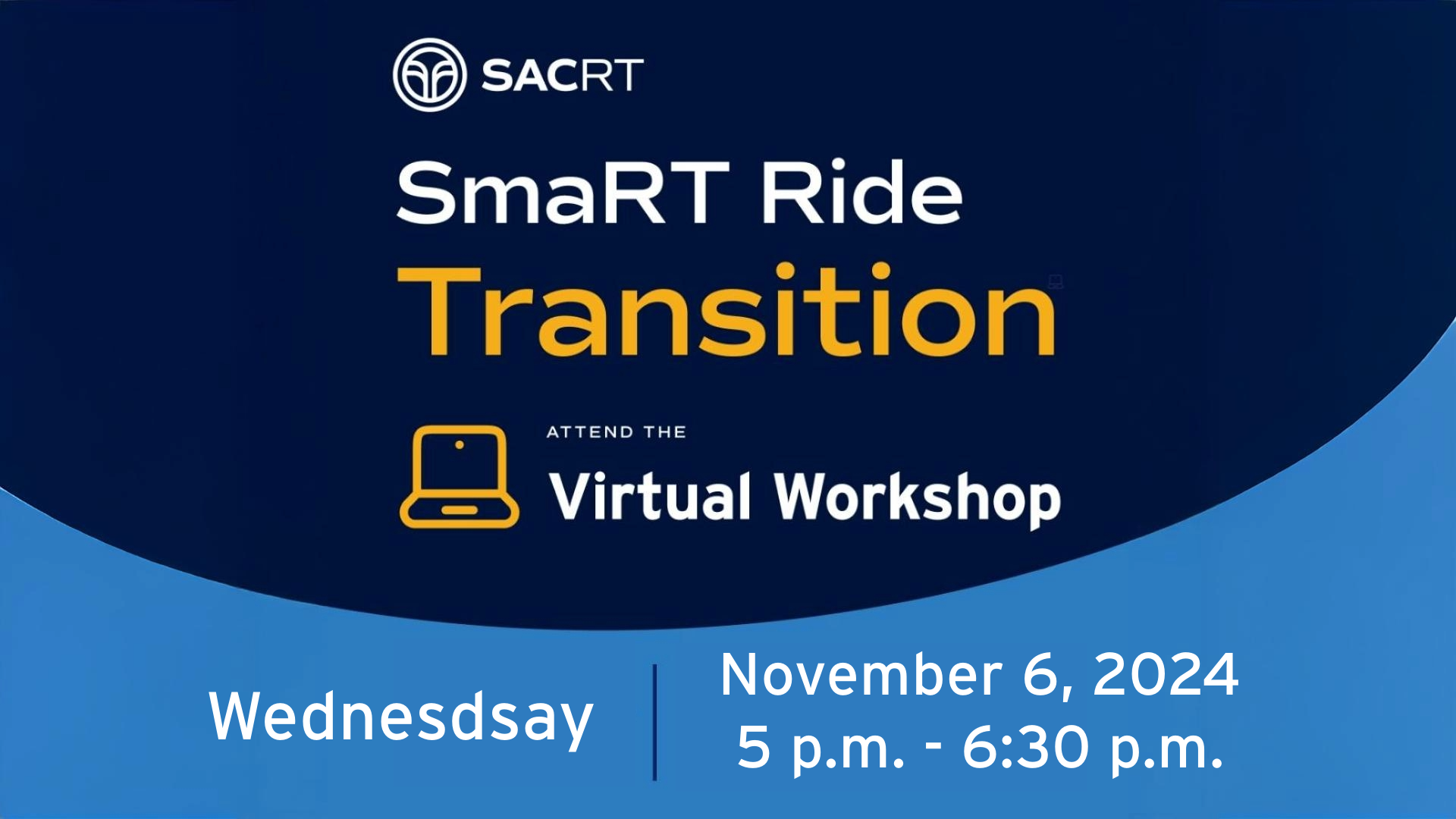 SmaRT Ride Transition Virtual Workshop